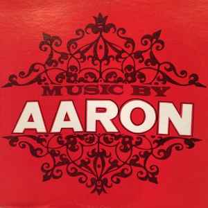 Aaron (68) - Music By Aaron