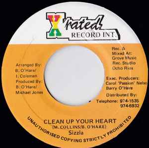 Clean Up Your Heart - Sizzla