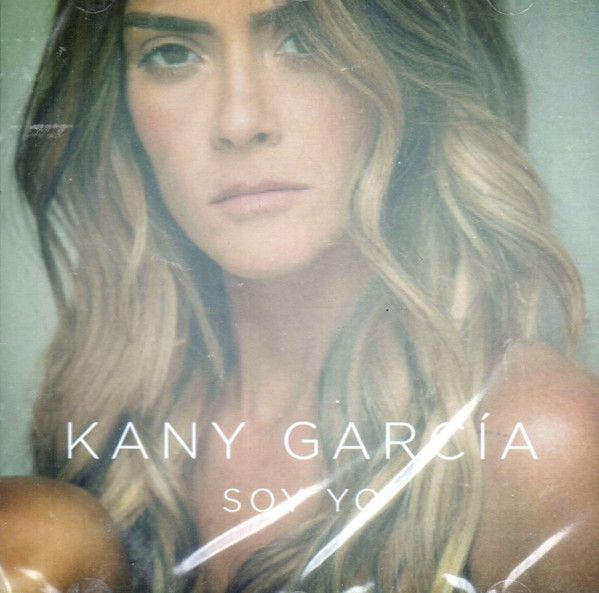 télécharger l'album Kany García - Soy Yo