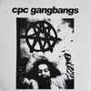 CPC Gangbangs - Teenage Crimewave
