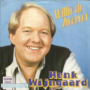 Henk Wijngaard - Willie De Zwerver / Trucker Olé