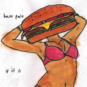 Bare Pale - If It Is album cover