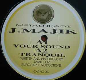 Your Sound / Tranquil - J.Majik