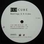 Ice Cube Bootlegs B Sides 1994 Vinyl Discogs