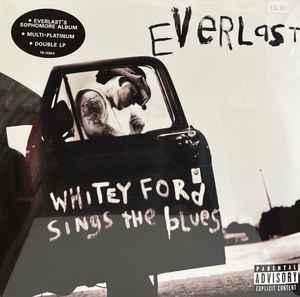 Everlast - Whitey Ford Sings The Blues album cover