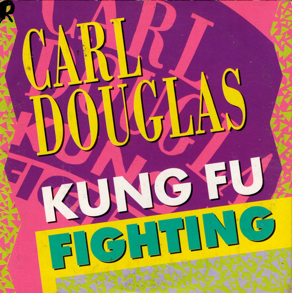 Carl Douglas Kung Fu Fighting tradução pt br 