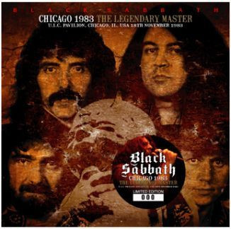 Black Sabbath – Chicago 1983 (The Legendary Master) (2013, CD