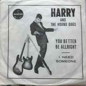 Harry And The Hound-Dogs - You Better Be Allright album cover