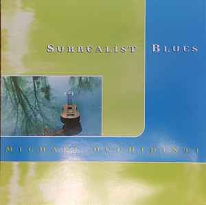 Michael Occhipinti - Surrealist Blues album cover