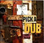 Cover of Pick A Dub, , CD