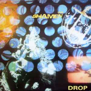 The Shamen - Drop album cover