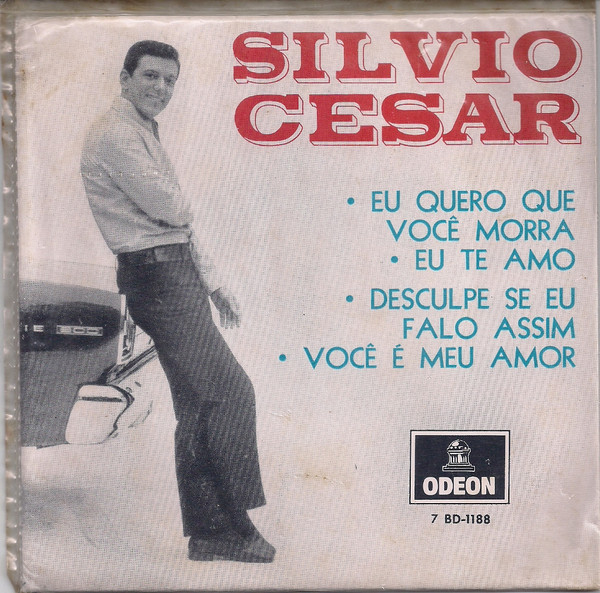 Silvio Cesar – Eu Quero Que Você Morra (1969, Vinyl) - Discogs