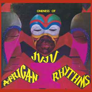 Oneness Of Juju - African Rythms album cover