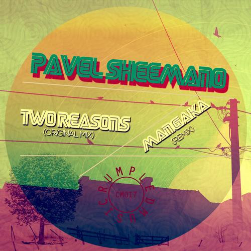 ladda ner album Pavel Sheemano - Two Reasons