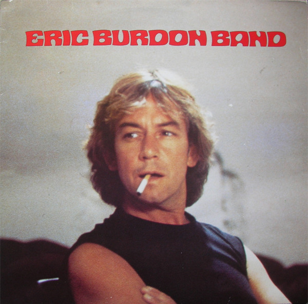 Eric Burdon Band – Eric Burdon Band (1982, Vinyl) - Discogs