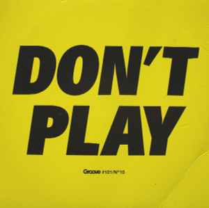 Various - Don’t Play (Groove #101/N°10)