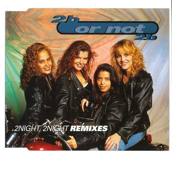 télécharger l'album 2B Or Not 2B - 2Night 2Night Remixes