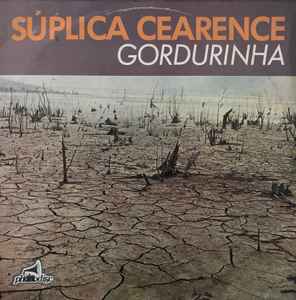 Gordurinha - Súplica Cearense album cover