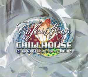 Café Del Mar - Chillhouse Mix 4 - Various