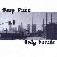 Deep Fuzz - Body Karate album cover