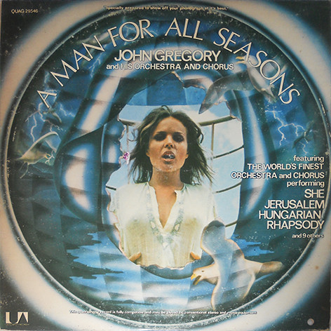 John Gregory And His Orchestra – A Man For All Seasons (1974