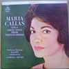 Maria Callas - Orchestre National De La RTF* Conducted By Georges Prêtre - Maria Callas Sings Great Arias From French Operas