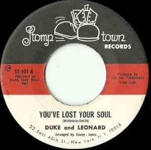Duke & Leonard - You've Lost Your Soul / Just Do The Best You Can album cover