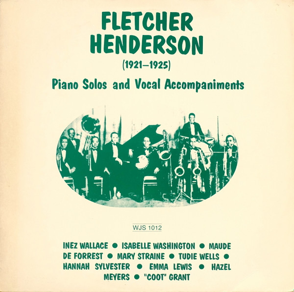 baixar álbum Fletcher Henderson - 1921 1925 Piano Solos And Vocal Accompaniments