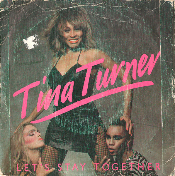 Tina Turner - Let's Stay Together | Releases | Discogs