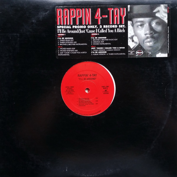 Rappin' 4-Tay – I'll Be Around (1995, Vinyl) - Discogs
