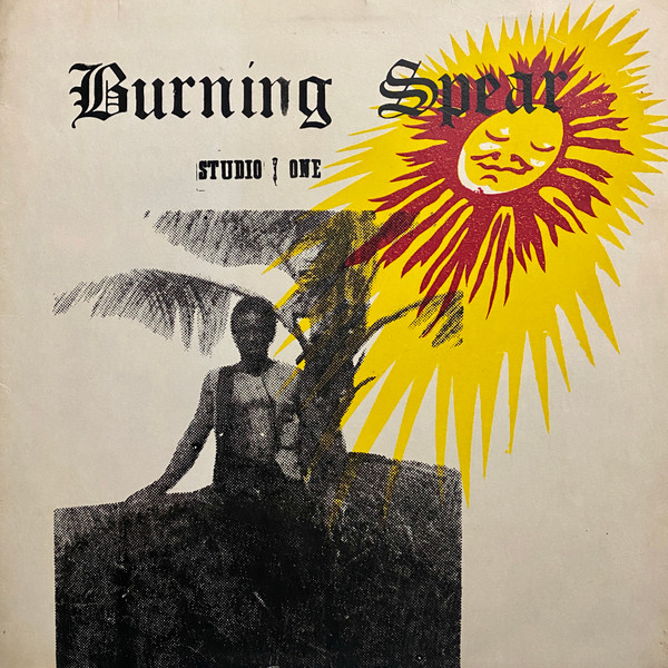 Burning Spear – Studio One Presents Burning Spear (1973, Silk 