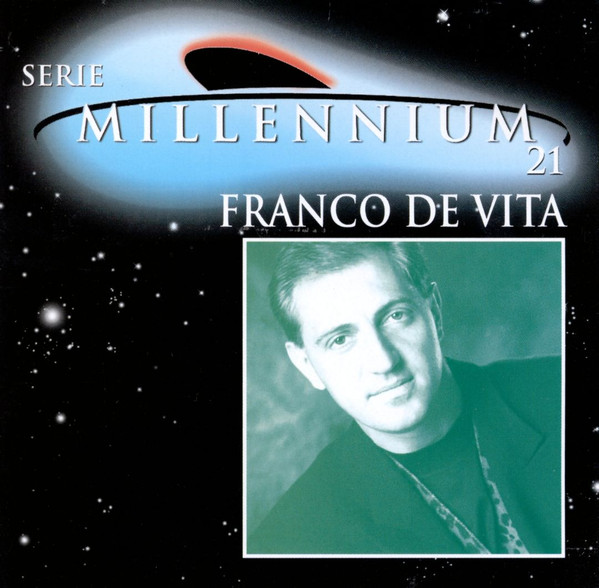 last ned album Franco De Vita - Serie Millennium 21