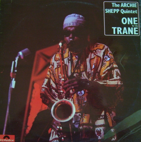 Archie Shepp – Life At The Donaueschingen Music Festival (1967