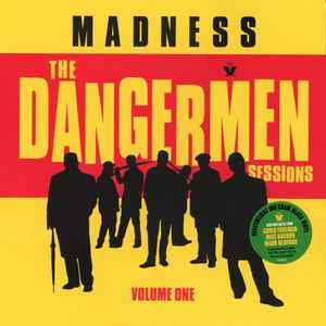 Madness - The Dangermen Sessions (Volume One) album cover