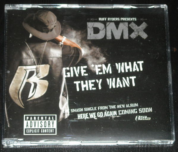 télécharger l'album DMX - Give Em What They Want