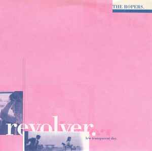 Revolver - The Ropers