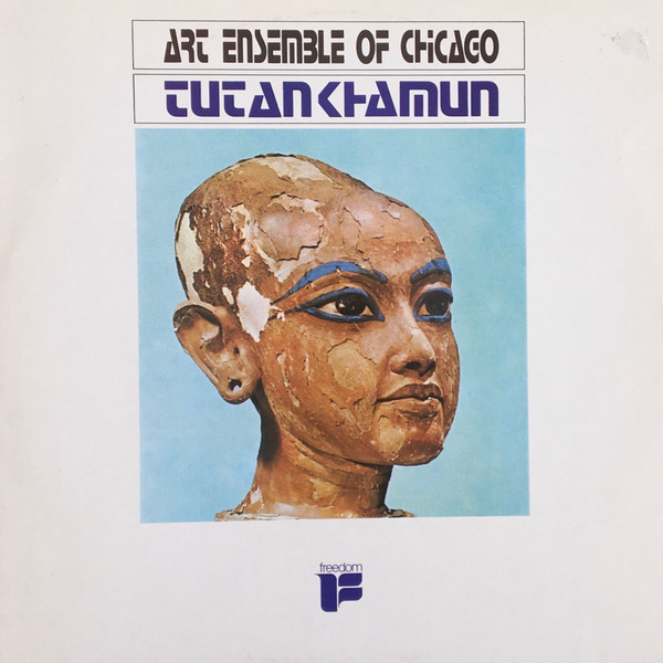 Art Ensemble Of Chicago - Tutankhamun | Releases | Discogs