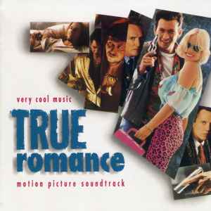 Various - True Romance • Motion Picture Soundtrack album cover