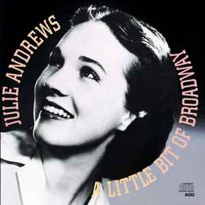 Julie Andrews - A Little Bit Of Broadway