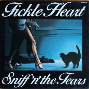 Sniff 'n' the Tears - Fickle Heart album cover