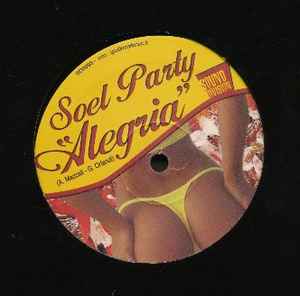 Soel Party – Alegria (2003, Vinyl) - Discogs