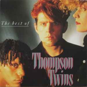 Thompson Twins – The Best Of Thompson Twins (1991, CD) - Discogs