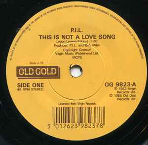 Public Image Limited – This Is Not A Love Song (1988, Vinyl) - Discogs