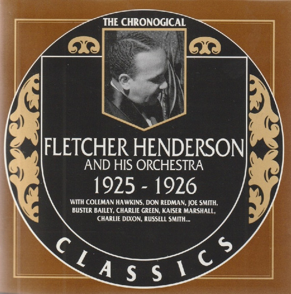 Fletcher Henderson And His Orchestra – 1925-1926 (1991, CD) - Discogs