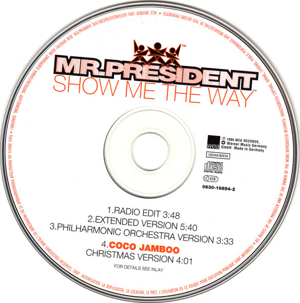 Mr.President – Show Me The Way (1996