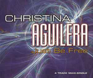 Just Be Free - Christina Aguilera