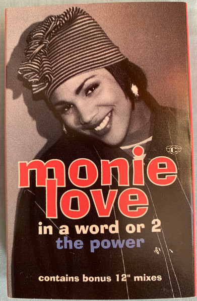 Monie Love – In A Word Or 2 • The Power (1993, Cassette) - Discogs