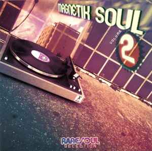 Magnetik Soul Volume 2 - Various