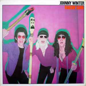 Johnny Winter - Birds Can't Row Boats | Releases | Discogs