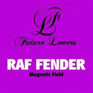 Raf Fender - Magnetic Field album cover